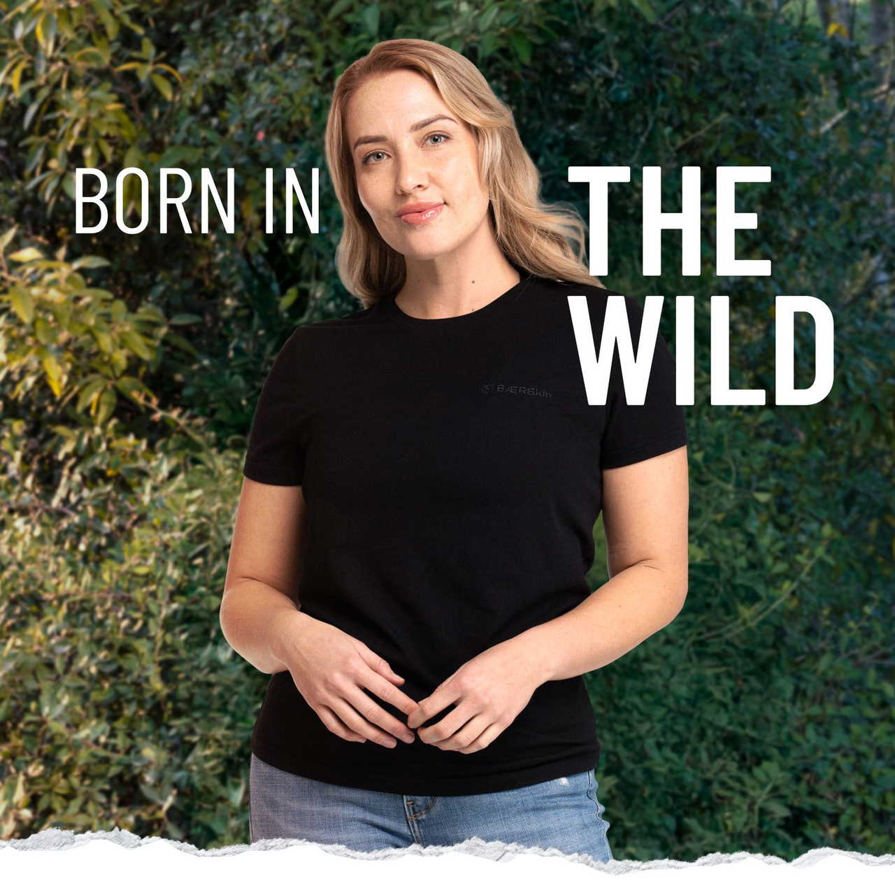 Born in the Wild. Feels like Home.